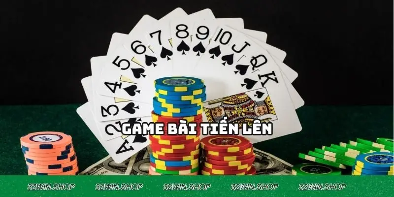 Game Bài Tiến Lên